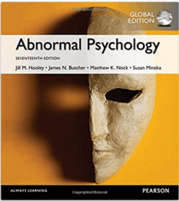 Abnormal Psychology 17th GLOBAL Edition by Jill M. Hooley, ISBN-13: 978-1292157764
